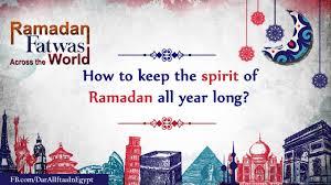 10 tips on Keeping Ramadan Spirits Alive